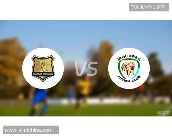 贾奎斯科尔多巴与雷昂内斯比赛前瞻及战术分析全面解读